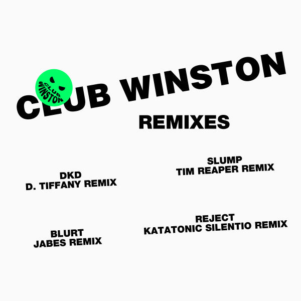 Club Winston - Remixes Ft D Tiffany, Tim Reaper, Jabes, Katatonic, Silentio (UKGEORGE4)