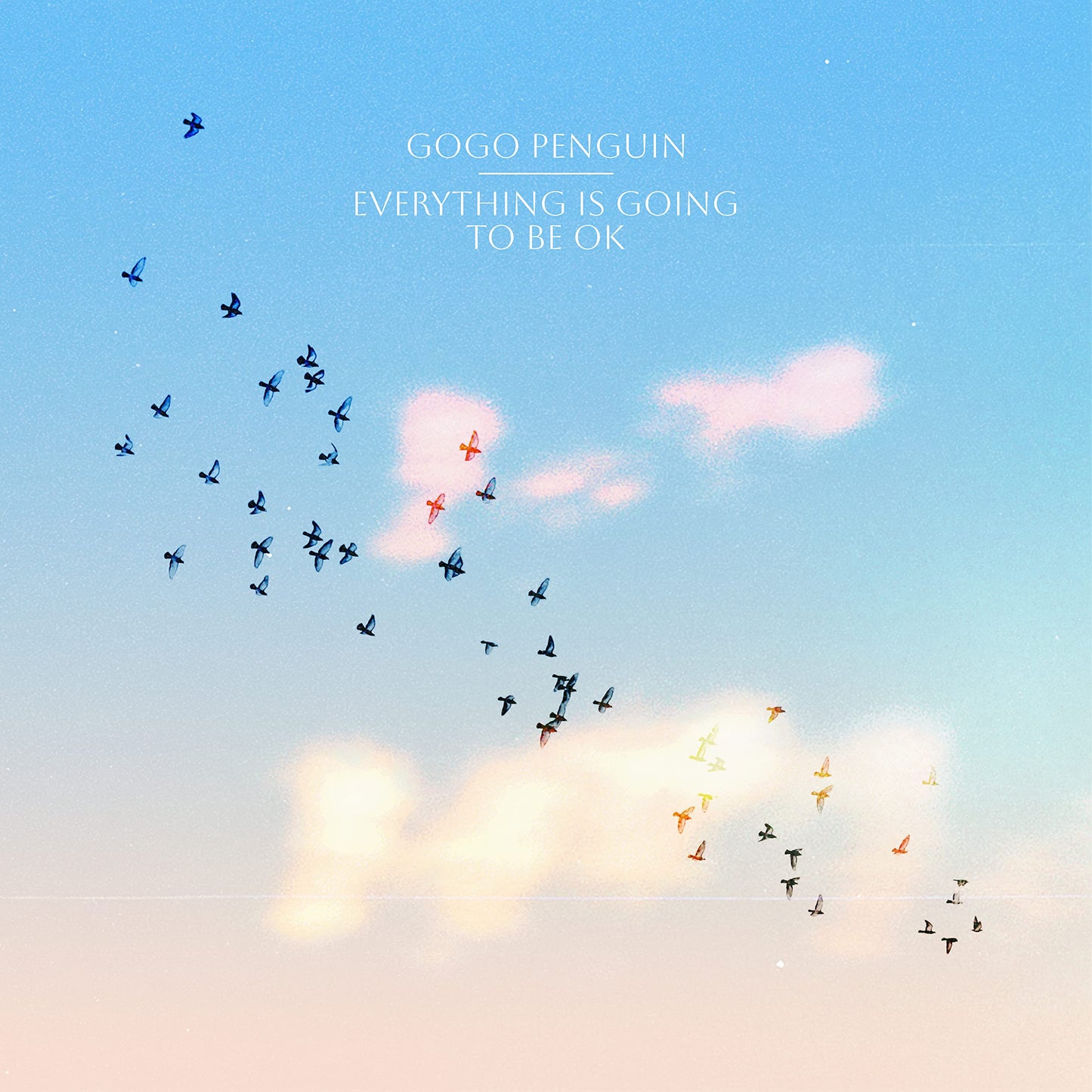 GoGo Penguin - Everything is Going to be Ok
