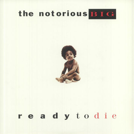 The Notorious B.I.G. - Ready To Die [0603497843343]