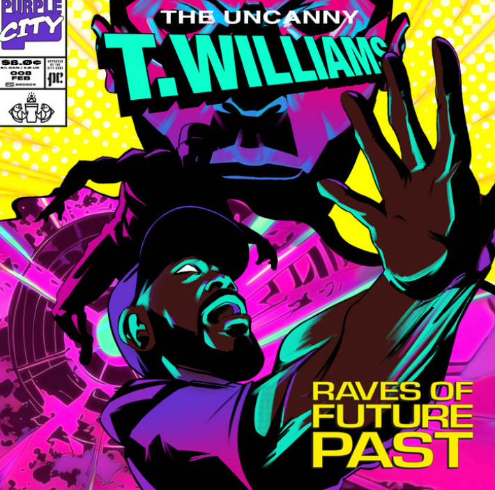 Raves Of Future Past - T.Williams