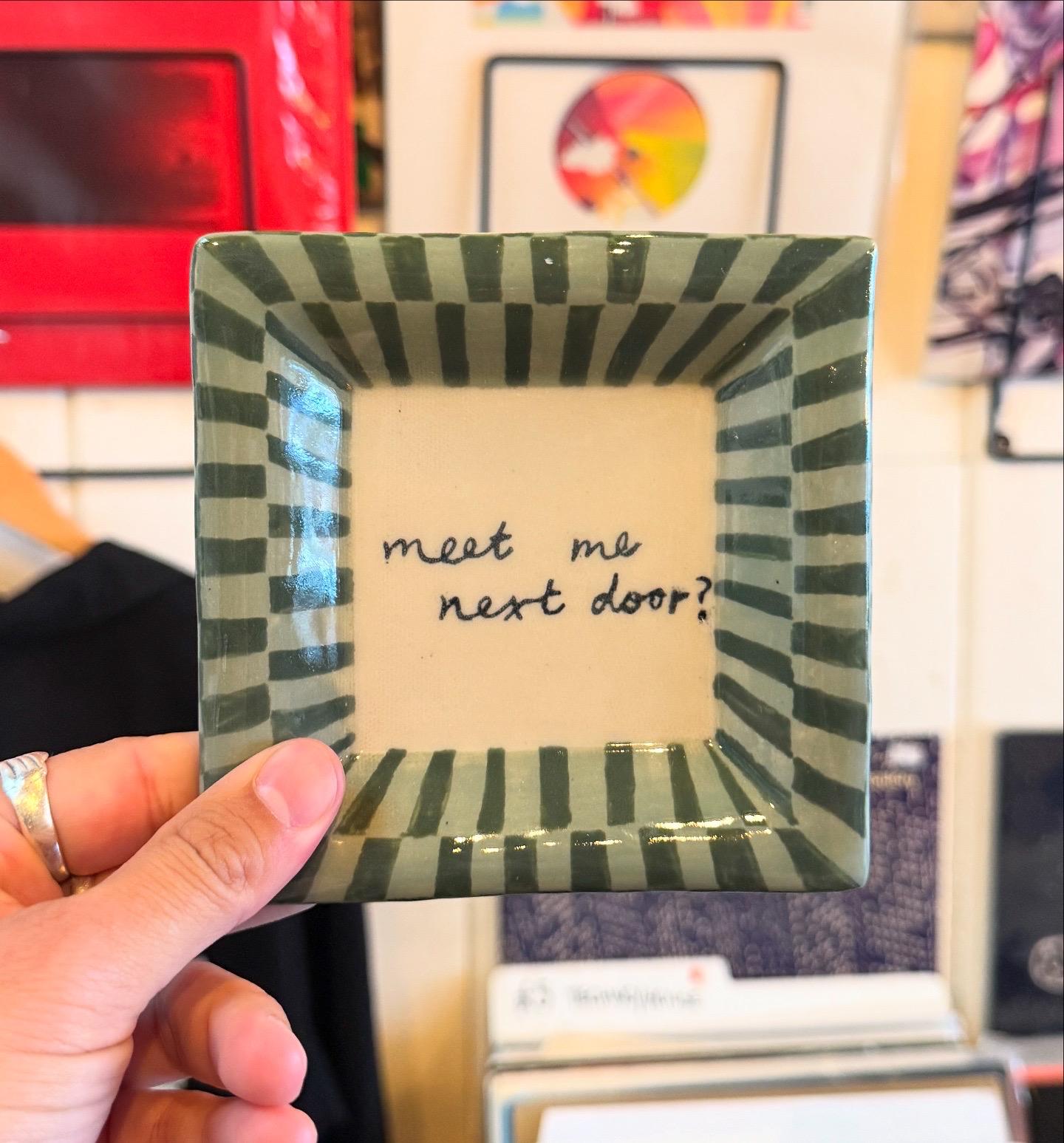 meet me next door? Trinket Tray