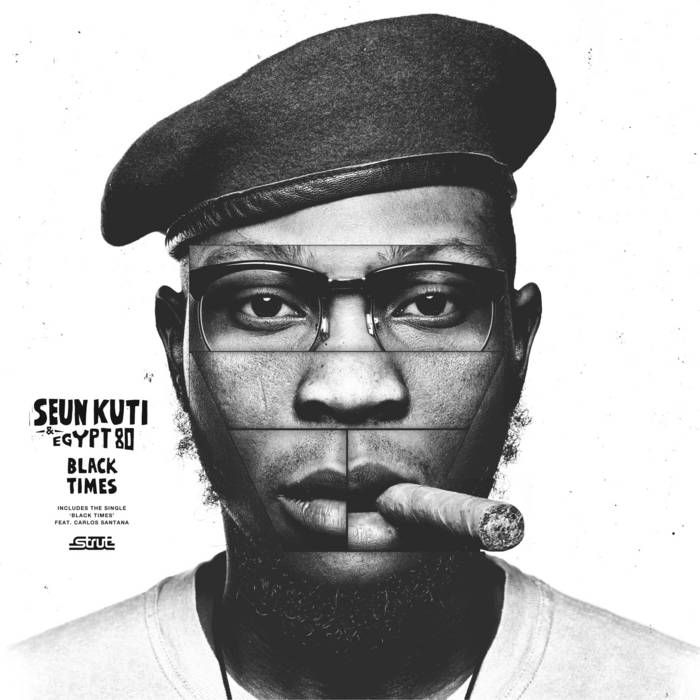 Seun Kuti & Egypt 80 - Black Times [STRUT163LP]