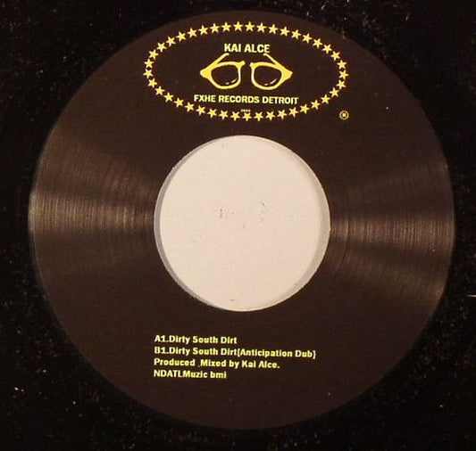 Kai Alce - Dirty South Dirt 7" [KIAAFXHE]