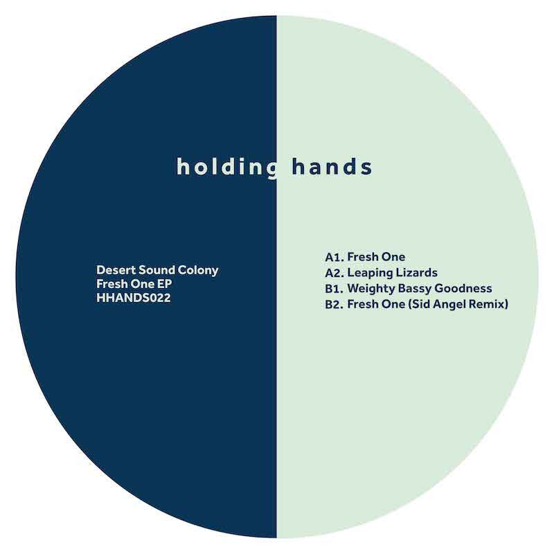 Desert Sound Colony - Fresh One EP [HHANDS022]