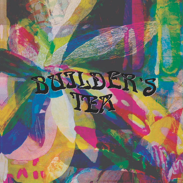 Builders Tea - Builders Tea